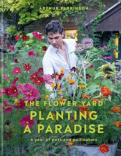 Planting a Paradise: A year of pots and pollinators von Kyle Books