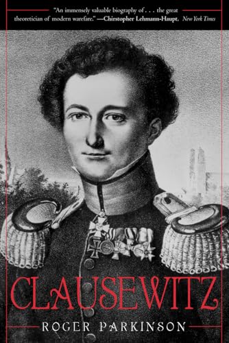 Clausewitz: A Biography von Cooper Square Press