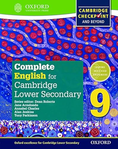 Complete English for Cambridge Secondary 1. Student's Book 9: For Cambridge Checkpoint and Beyond