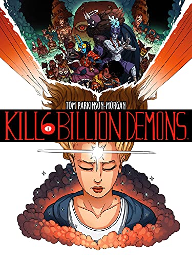 Kill 6 Billion Demons T1: Tome 1