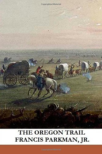The Oregon Trail von CreateSpace Independent Publishing Platform