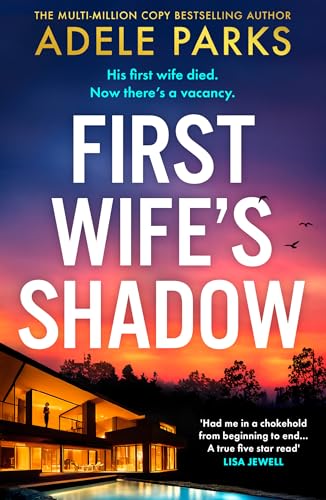 First Wife’s Shadow: A must-read gripping psychological suspense crime thriller and Richard & Judy Book Club pick from the Sunday Times bestselling author of Just Between Us and Both of You! von HQ