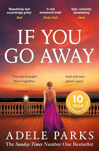 If You Go Away: A sweeping, romantic epic from the bestselling author of BOTH OF YOU von HEADLINE PUBLISHING GROUP