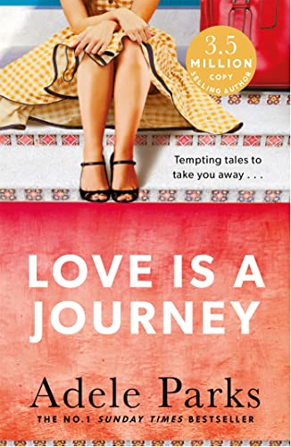 Love Is A Journey: A perfect Valentine's Day treat: A perfect romantic treat von Headline Review