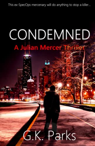 Condemned (Julian Mercer, Band 1)