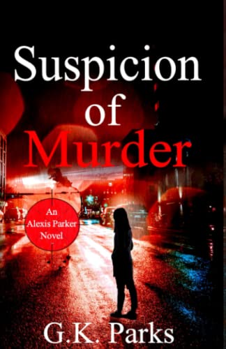 Suspicion of Murder (Alexis Parker, Band 4) von Modus Operandi