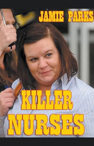 Killer Nurses von Trellis Publishing