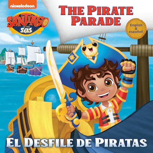 El Desfile de Piratas (Santiago of the Seas) von Random House Publishing Group