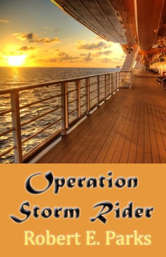 Operation Storm Rider von New Forums Press