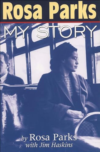 Rosa Parks: My Story