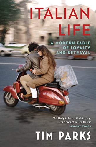 Italian Life: A Modern Fable of Loyalty and Betrayal von Vintage