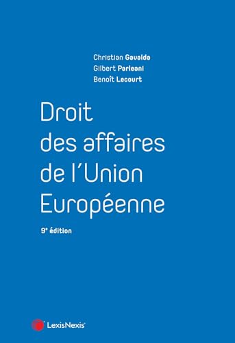 Droit des affaires de l'Union europénne Droit des affaires de l'Union europénne von LEXISNEXIS