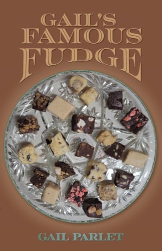 Gail's Famous Fudge Gail's Famous Fudge von FriesenPress