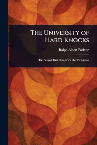 The University of Hard Knocks von Anson Street Press