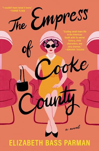 The Empress of Cooke County: A Novel
