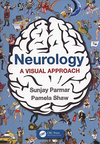 Neurology: A Visual Approach von CRC Press