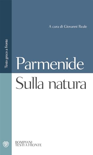 Sulla natura. Testo greco a fronte (Testi a fronte) von Bompiani