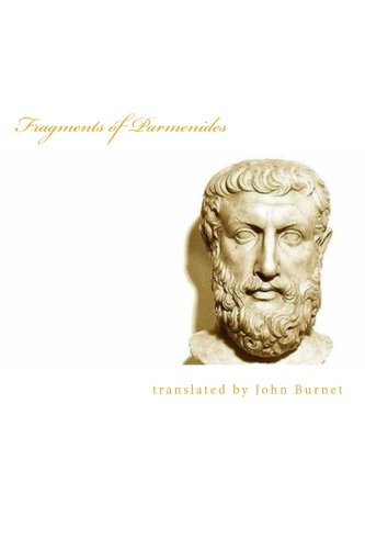 Fragments of Parmenides von CreateSpace Independent Publishing Platform
