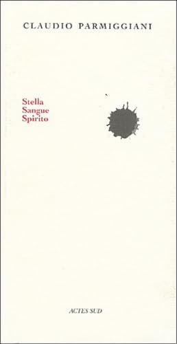 Stella sangue Spirito: Edition bilingue Français-Italien
