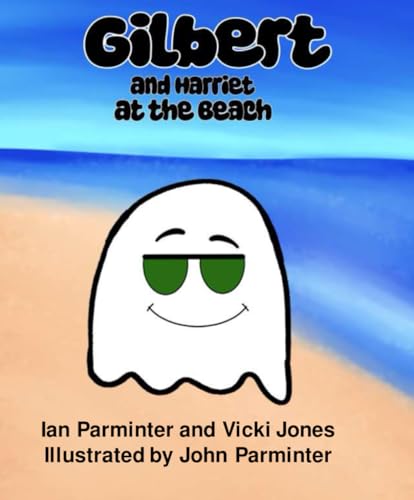 GILBERT AND HARRIET AT THE BEACH von Crow's Feet Books