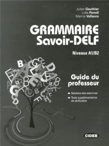 Grammaire Savoir-DELF: Corriges