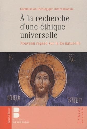 a la recherche d'une ethique universelle (0): Nouveau regard sur la loi naturelle von PAROLE SILENCE