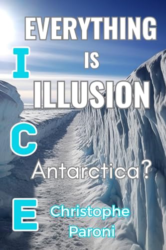 ICE : Everything is Illusion - challenging your perception of the world - Illusion from the Matrix - Illusion and Reality -: ICE : Illusion, ... scientific insights - Perception and Biase von Independently published