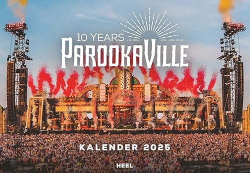 Der offizielle Parookaville-Kalender 2025: Einzigartige Bilder von Europas größtem Electro Festival Electronic Dance Music von Heel Verlag GmbH