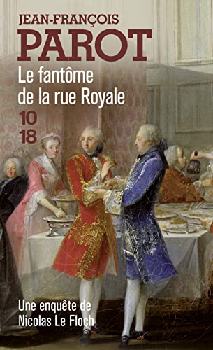 Le Fantôme de la rue Royale (Grands Detectives, Band 3)