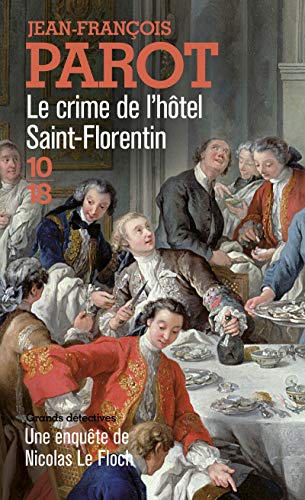 Le crime de l'hôtel Saint-Florentin von 10 * 18