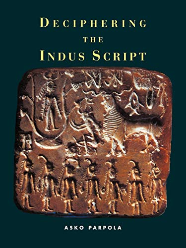 Deciphering the Indus Script von Cambridge University Press