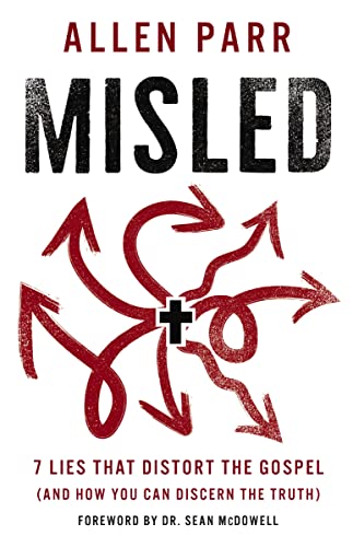 Misled: 7 Lies That Distort the Gospel (and How You Can Discern the Truth) von Penguin