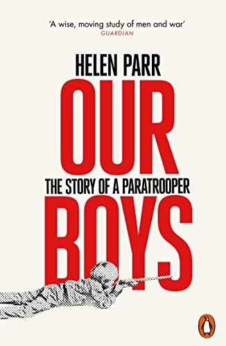 Our Boys: The Story of a Paratrooper