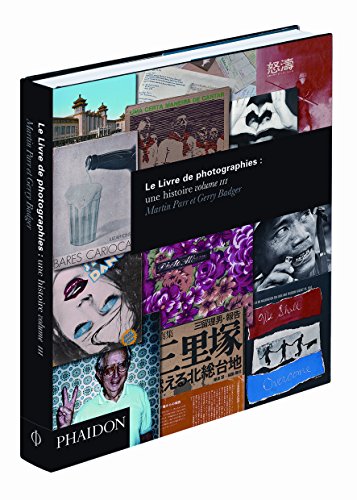 Le livre de photographies : une histoire. Volume 3