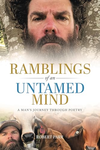 Ramblings of an Untamed Mind: A Man's Journey Through Poetry von Tellwell Talent