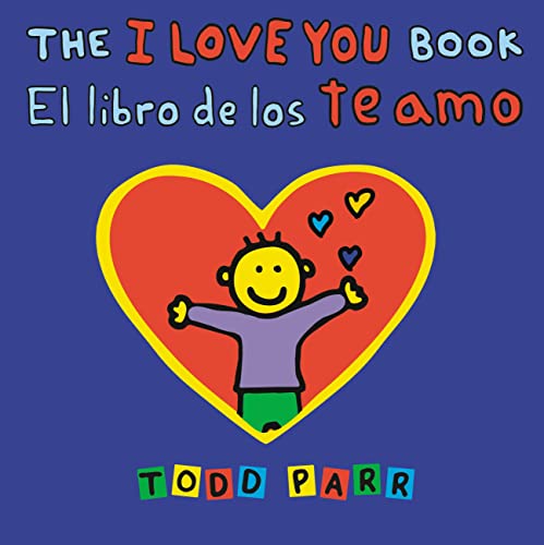 The I Love You Book / El libro de los te amo The I Love You Book / El libro de los te amo von Little, Brown Books for Young Readers