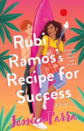Rubi Ramos's Recipe for Success von St. Martin's Publishing Group