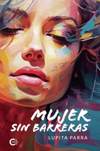 Mujer sin barreras von Caligrama