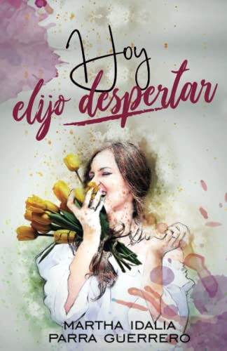 Hoy elijo despertar von Editorial Shanti Nilaya