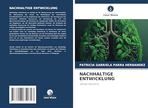 NACHHALTIGE ENTWICKLUNG: GRÜNE PROJEKTE von Verlag Unser Wissen