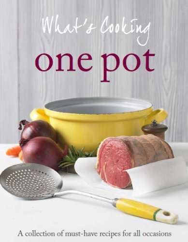 What's Cooking: One Pot