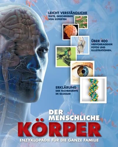 Der Menschliche KÖRPER – Enzyklopädie für die ganze Familie