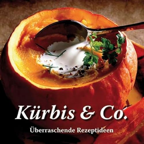 Kürbis & Co.: Überraschende Rezeptideen