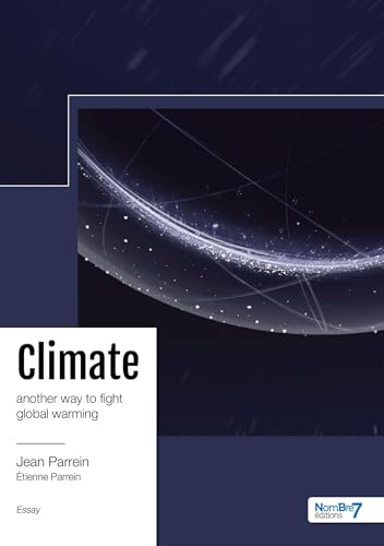 CLIMATE : another way to fight global warming von NOMBRE 7