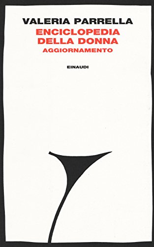 Enciclopedia della donna. Aggiornamento (I coralli) von Einaudi