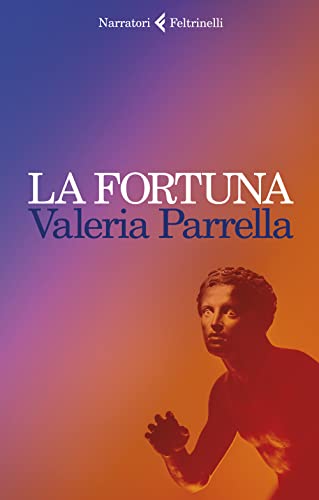 La fortuna (I narratori) von Feltrinelli Traveller