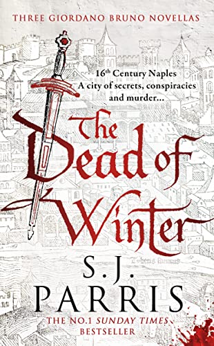 The Dead of Winter: Three gripping Tudor historical crime thriller novellas from a No. 1 Sunday Times bestselling fiction author, perfect for Christmas