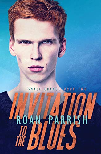 Invitation to the Blues (Middle of Somewhere, Band 5) von Roan Parrish