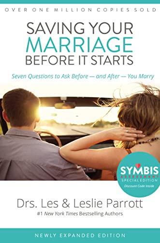 Saving Your Marriage Before It Starts: Seven Questions to Ask Before -- and After -- You Marry von Zondervan