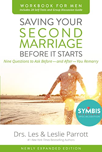 Saving Your Second Marriage Before It Starts Workbook for Men Updated: Nine Questions to Ask Before---and After---You Remarry von HarperCollins